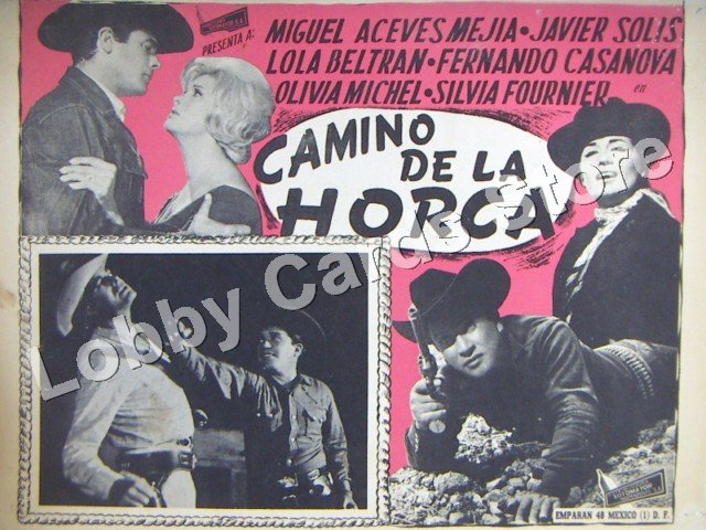 MIGUEL ACEVES MEJIA/CAMINO DE LA HORCA